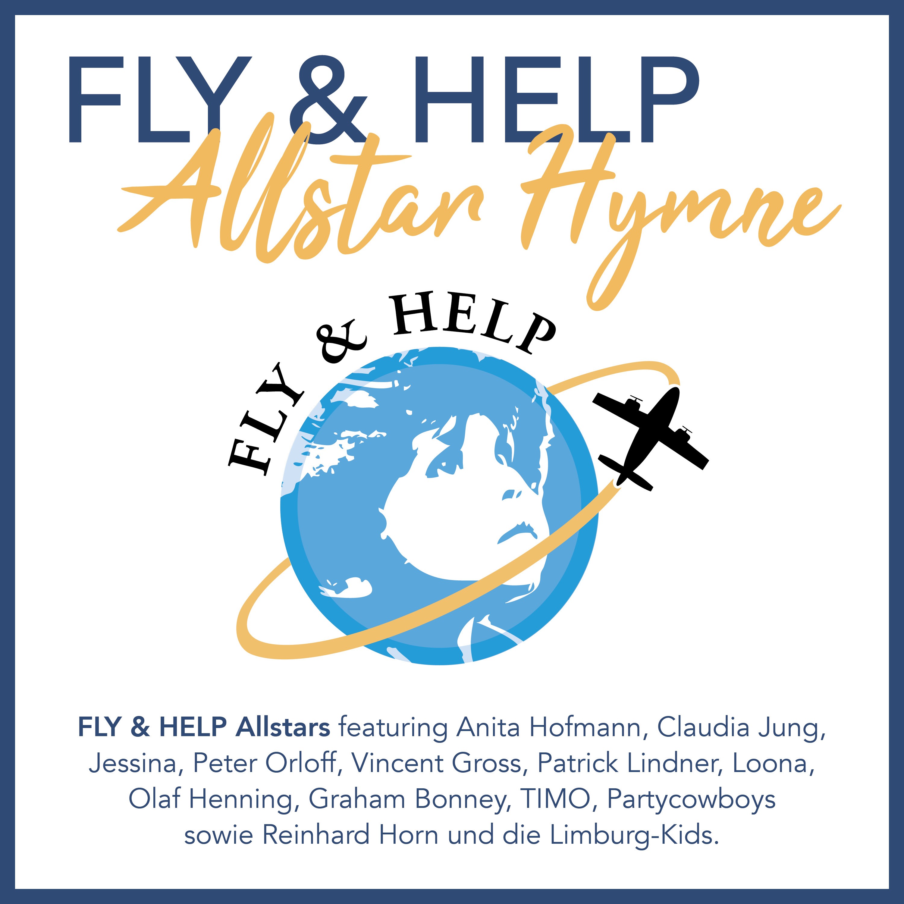 Neue  FLY & HELP Allstar-Hymne 